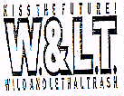 KISS THE FUTURE! W. & L.T. WILD AND LETHAL TRASH - לוגו סימן מסחר