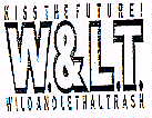 KISS THE FUTURE! W. & L.T. WILD AND LETHAL TRASH - לוגו סימן מסחר