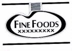 FINE FOODS XXXXXXXXX - לוגו סימן מסחר