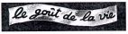 le gout de la vie - לוגו סימן מסחר