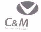 C & M CHAFFOTEAUX & MAURY - לוגו סימן מסחר