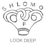 SHLOMO F - לוגו סימן מסחר