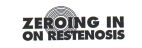 ZEROING IN ON RESTENOSIS - לוגו סימן מסחר