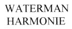 WATERMAN HARMONIE - לוגו סימן מסחר