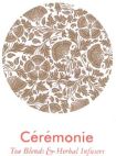 CEREMONIE TEA BLENDS HERBAL INFUSERS - לוגו סימן מסחר רשום