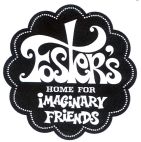 FOSTER'S HOME FOR IMAGINARY FRIENDS - לוגו סימן מסחר
