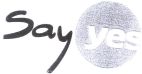 SAY YES - לוגו סימן מסחר