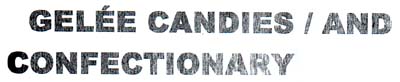 GELEE CANDIES / AND CONFECTIONARY - לוגו סימן מסחר