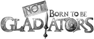NOT BORN TO BE GLADIATORS - לוגו סימן מסחר