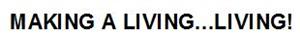 MAKING A LIVING...LIVING! - לוגו סימן מסחר