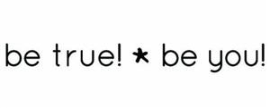 be true ! be you ! - לוגו סימן מסחר רשום
