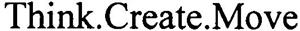 Think.Create.Move - לוגו סימן מסחר