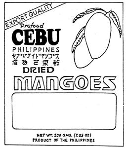 EXPORT QUALITY Profood CEBU PHILIPPINES DRIED MANGOES - לוגו סימן מסחר