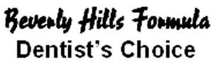 Beverly Hills Formula Dentist's Choice - לוגו סימן מסחר