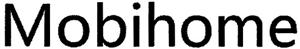 Mobihome - לוגו סימן מסחר