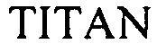 TITAN - לוגו סימן מסחר