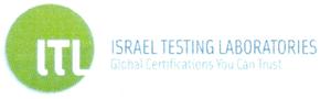 ITL ISRAEL TESTING LABORATORIES Global Certifications You Can Trust - לוגו סימן מסחר רשום
