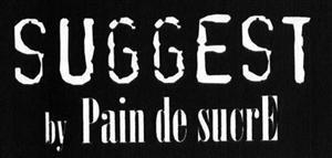 SUGGEST by Pain de sucrE - לוגו סימן מסחר