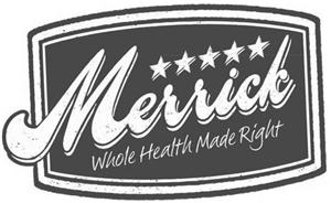 Merrick Whole Health Made Right - לוגו סימן מסחר רשום