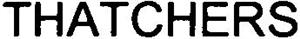 THATCHERS - לוגו סימן מסחר רשום