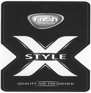 Fresh way Fresh up your life X STYLE QUALITY AIR FRESHENER - לוגו סימן מסחר