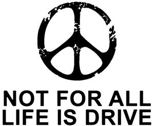NOT FOR ALL LIFE IS DRIVE - לוגו סימן מסחר