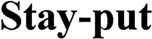 Stay-put - לוגו סימן מסחר