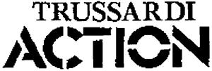 TRUSSARDI ACTION - לוגו סימן מסחר