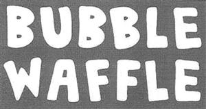 BUBBLE WAFFLE - לוגו סימן מסחר