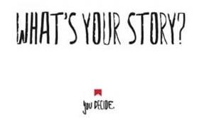 WHAT'S YOUR STORY? you DECIDE. - לוגו סימן מסחר