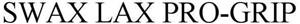 SWAX LAX PRO-GRIP - לוגו סימן מסחר רשום