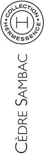 CÈDRE SAMBAC H COLLECTION HERMESSENCE - לוגו סימן מסחר רשום