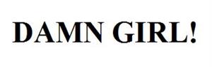 DAMN GIRL! - לוגו סימן מסחר רשום