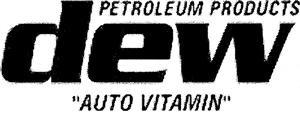 dew PETROLEUM PRODUCTS "AUTO VITAMIN" - לוגו סימן מסחר רשום