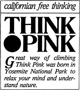THINK PINK  Californian free thinking  great way of climbing think pink was born in Yosemite National Park to relax your mind and understand nature - לוגו סימן מסחר רשום
