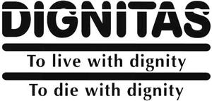 DIGNITAS To live with dignity To die with dignity - לוגו סימן מסחר רשום