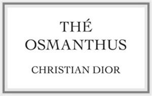THÉ OSMANTHUS CHRISTIAN DIOR - לוגו סימן מסחר רשום