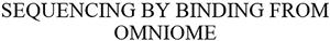 SEQUENCING BY BINDING FROM OMNIOME - לוגו סימן מסחר