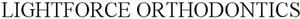 LIGHTFORCE ORTHODONTICS - לוגו סימן מסחר רשום