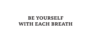 BE YOURSELF WITH EACH BREATH - לוגו סימן מסחר