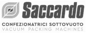 Saccardo CONFEZIONATRICI SOTTOVUOTO VACUUM PACKING MACHINES - לוגו סימן מסחר רשום