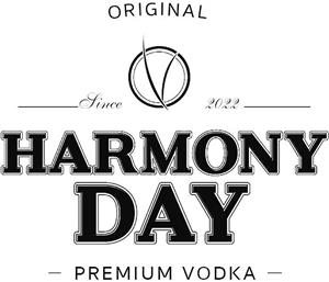 ORIGINAL Since 2022 HARMONY DAY PREMIUM VODKA - לוגו סימן מסחר רשום