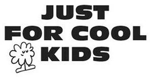 JUST FOR COOL KIDS - לוגו סימן מסחר רשום