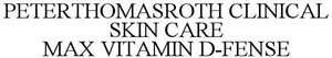 PETERTHOMASROTH CLINICAL SKIN CARE MAX VITAMIN D-FENSE - לוגו סימן מסחר