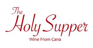 THE HOLY SUPPER  WINE FROM CANA - לוגו סימן מסחר