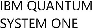 IBM QUANTUM SYSTEM ONE - לוגו סימן מסחר רשום