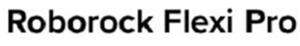 Roborock Flexi Pro - לוגו סימן מסחר רשום