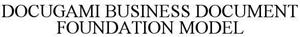 DOCUGAMI BUSINESS DOCUMENT FOUNDATION MODEL - לוגו סימן מסחר רשום