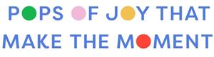 POPS OF JOY THAT MAKE THE MOMENT - לוגו סימן מסחר רשום