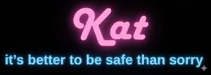 Kat it`s better to be safe than sorry - לוגו סימן מסחר